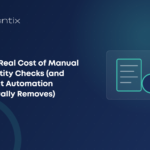 The Real Cost of Manual Identity Checks (and What Automation Actually Removes)
