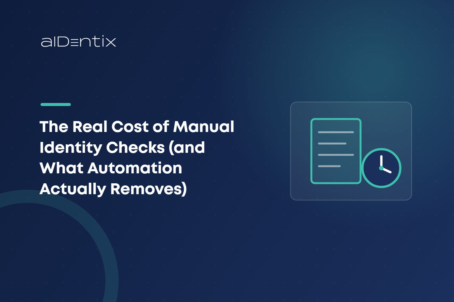 Document and clock illustration – the cost of manual identity checks – aIDentix