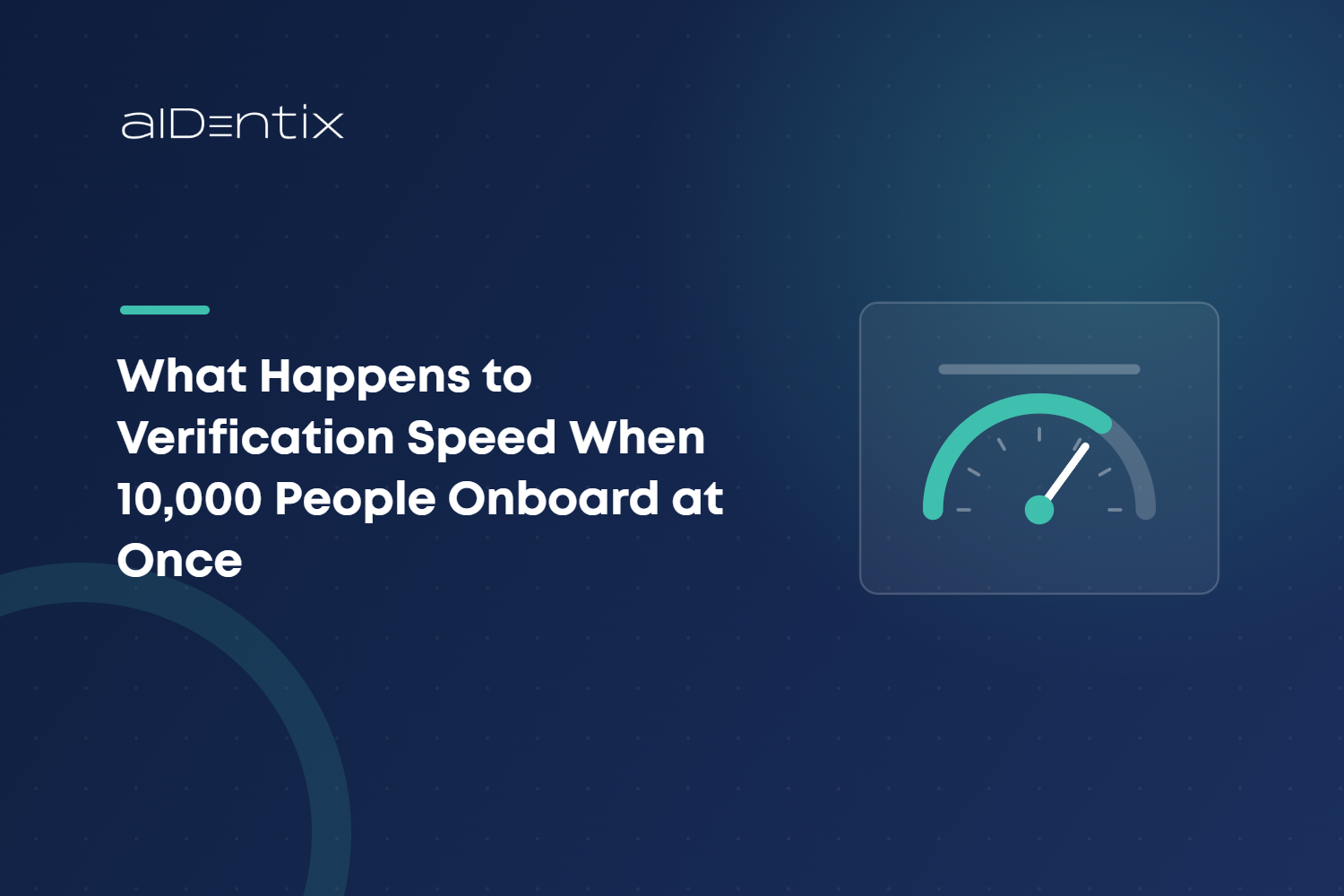 Speedometer illustration – identity verification speed at scale – aIDentix